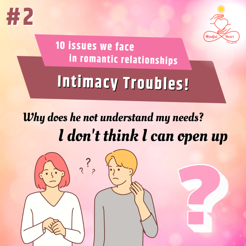 10 Issues In Romantic Relationships (#2-Intimacy Troubles)