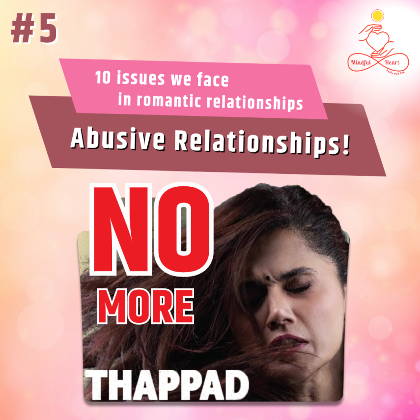 10 Issues In Romantic Relationships (#5-Abusive Relationships)